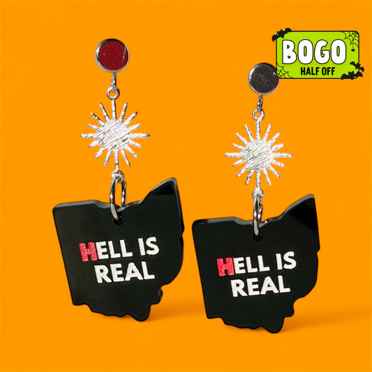Hell Is Real Ohio Acrylic Earrings