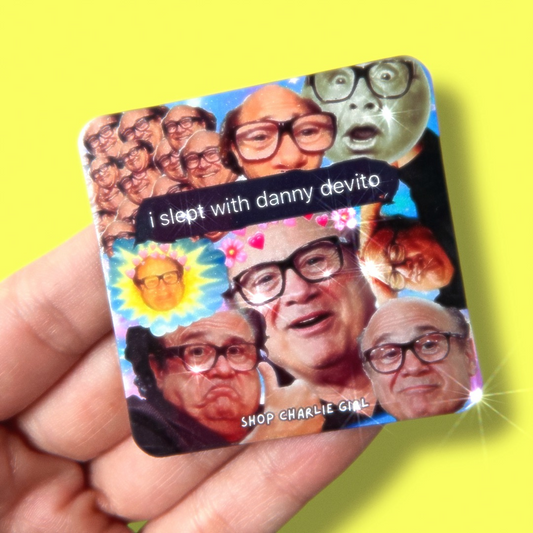 I slept with Danny Devito Magnet