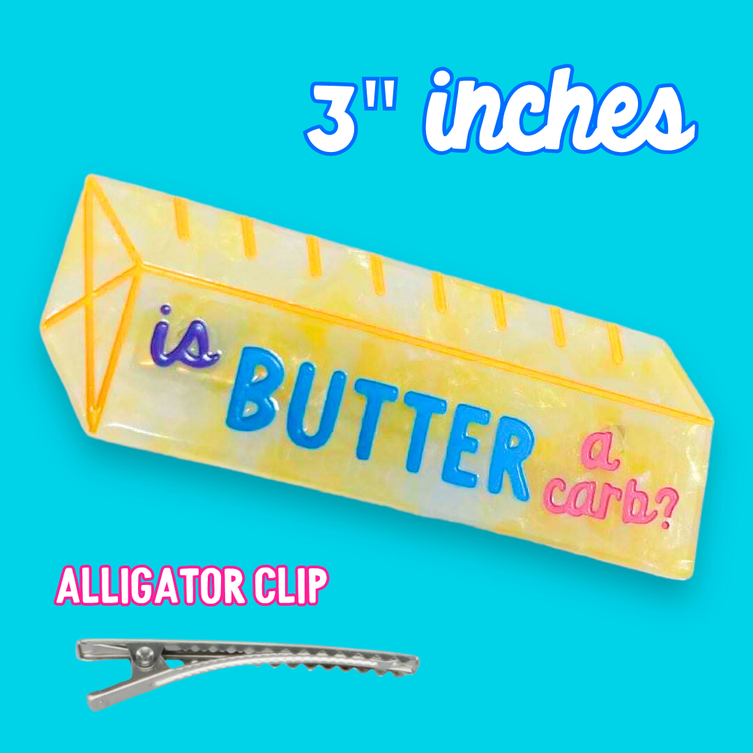 Is Butter A Carb? Hair Clip