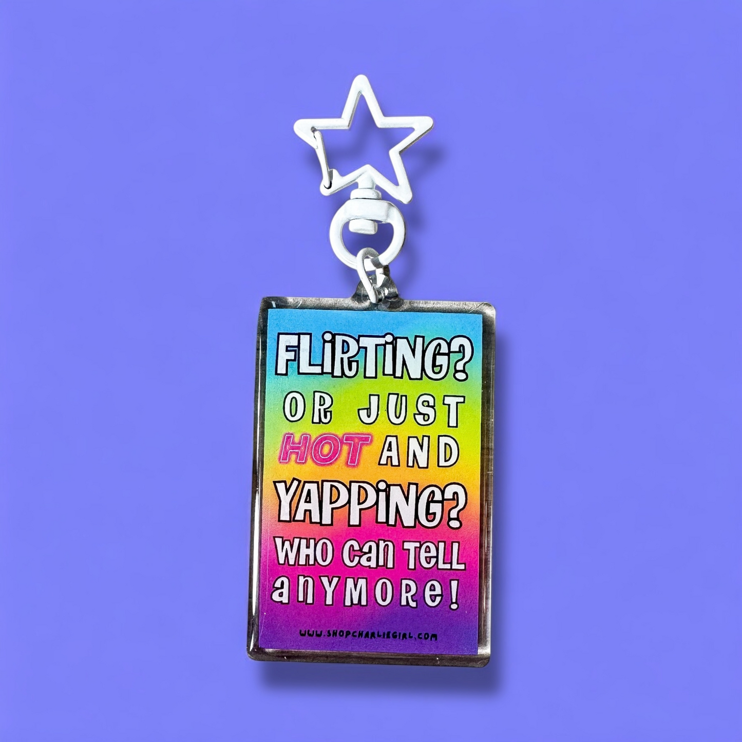 Flirting or Yapping? Y2K Keychain