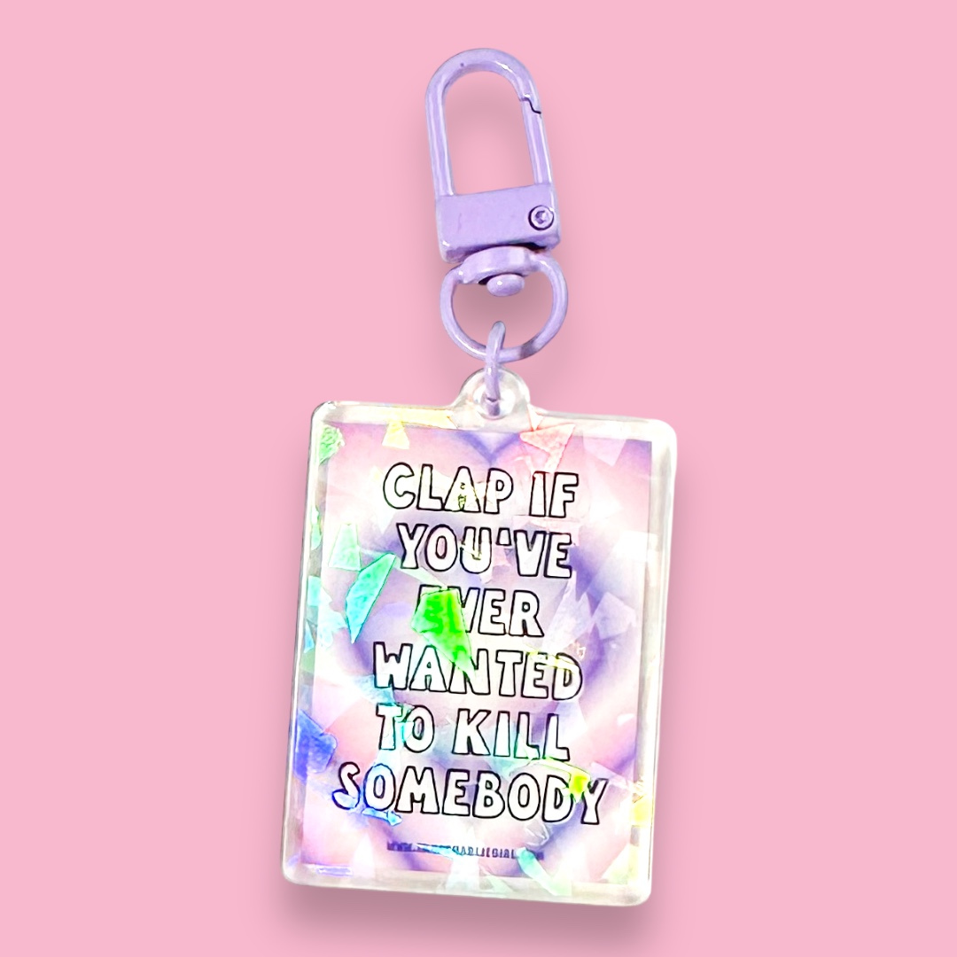 Wendy Williams Quote Keychain