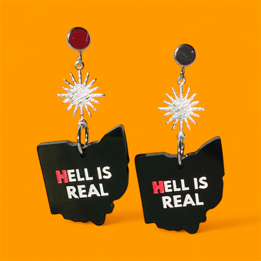 Hell Is Real Ohio Acrylic Earrings