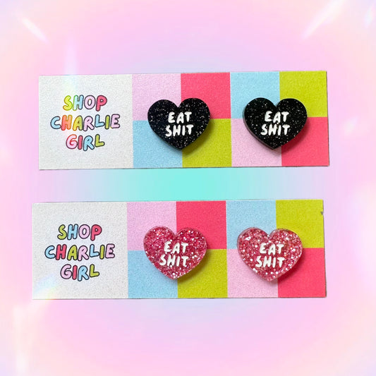 Eat Shit Acrylic Stud Earrings - Choose Color