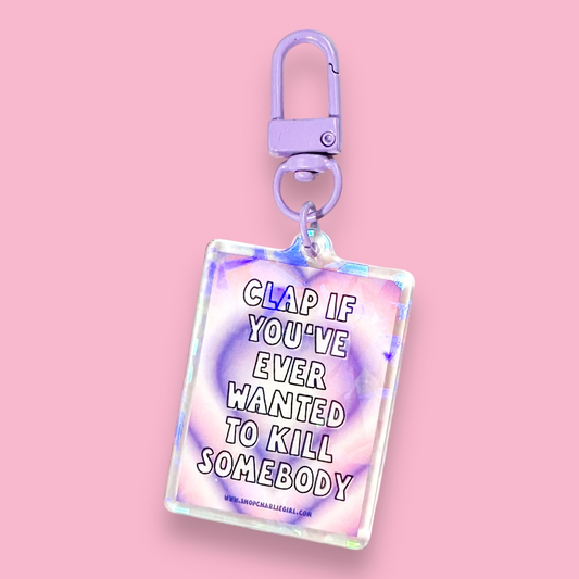 Wendy Williams Quote Keychain