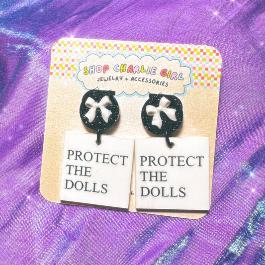 Protect The Dolls Acrylic Earrings