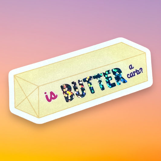 Is Butter A Carb? Sticker